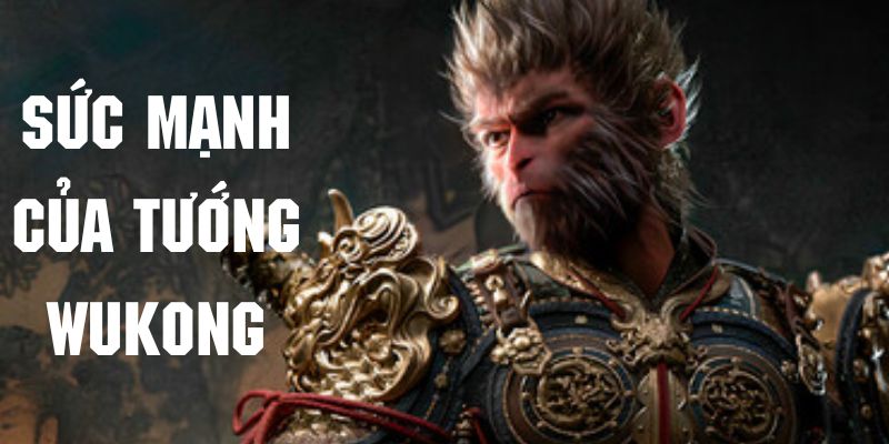 Sức mạnh đặc biệt của Wukong có thể hạ gục đối thủ nhanh như chớp